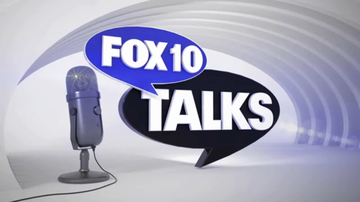Fox 10 Talks